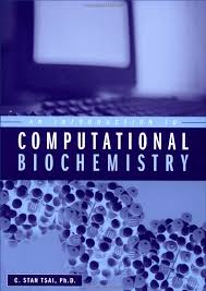An Introduction To Computational Biochemistry C Stan Tsai