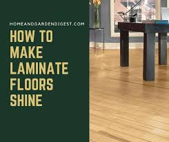 How To Make Laminate Floors Shine Again