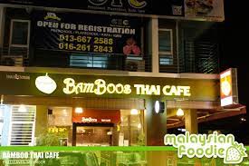 Pemilik kedai makan mesti rasa tertekan apabila tiada pelanggan yang datang. Bamboo Thai Cafe Sri Gombak Malaysian Foodie