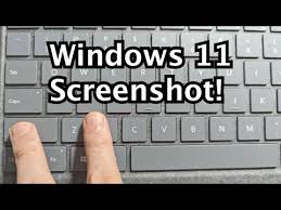 to screenshot on windows 11 or 10 pc