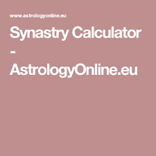 Synastry Calculator Astrologyonline Eu The Metaphysical