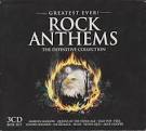 Greatest Ever! Rock Anthems