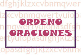 http://www.ceiploreto.es/sugerencias/ceipchanopinheiro/2/ordenar_oraciones_1_2/ordenar_oraciones_1_-_2_o.html