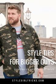 fashion for bigger guys