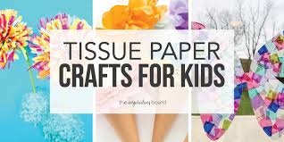 tissue paper crafts for kids the