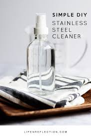 Homemade stainless steel cleaner is as good as any stainless steel polish you would purchase on the retail shelves, only better. Ultra Simple Diy Stainless Steel Cleaner