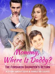 .father daughter relationship english editionfile pdf book only if you are registered here martabakenk.infos.st. Mommy Where Is Daddy The Forsaken Daughter S Return Ac1 Novel Full Book Novel Pdf Free Download