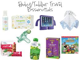 baby toddler travel essentials and tips