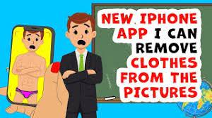 iphone app that removes clothes