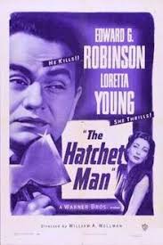 When it comes to hatchet, let's hope the next one is based on the book. The Hatchet Man Wikipedia