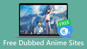 10 best free dubbed anime s to