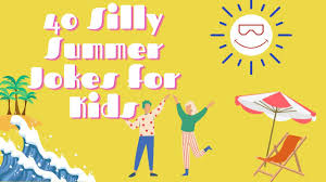 80 silly summer jokes for kids