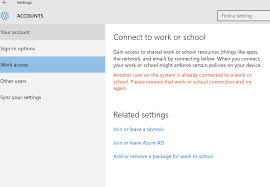 Connection to work or school already used by another user on Windows 10 
