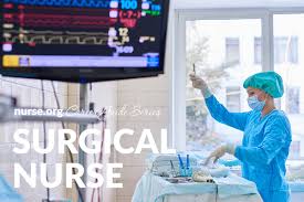 Surgical Nurse Career Guide Nurse Org