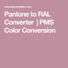 Pantone To Ral Converter Pms Color Conversion Pantone To