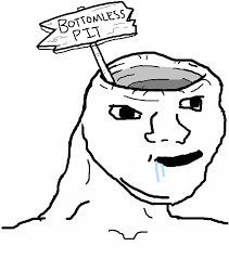 The my brain is big trope as used in popular culture. Wojak Dumb Brainlet Know Your Meme