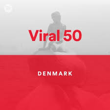 Denmark Viral 50 On Spotify