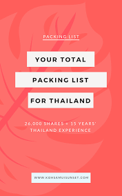 What To Pack For Thailand Clothes Shoes Gear To Pack For Thailand