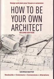 How To Be Your Own Architect Design