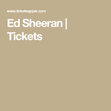 Ed Sheeran Tickets Sprint Center Kansas City Mo Thu