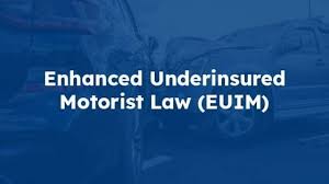 enhanced underinsured motorist law