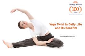 yoga twist in daily life and its