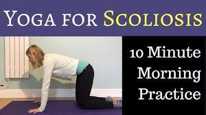 yoga for scoliosis 10 minute morning