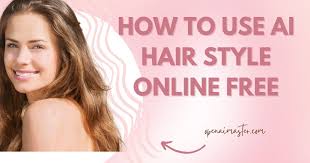 how to use ai hair style free
