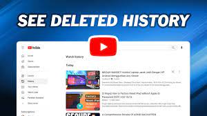recover deleted you history