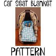 Pattern Tutorial Carseat Blanket Diy