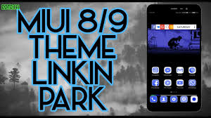 Tema miui 9 tembus aplikasi wa : Miui 8 Miui 9 Third Party Theme Linkin Park 2017 Youtube
