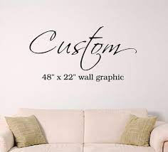 Custom 48 X 22 Wall Art Vinyl Decal