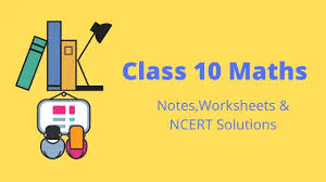 Class 10 Maths Ncert Solutions And