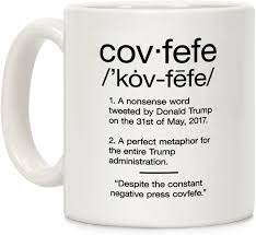 LookHUMAN Covfefe Definition ...