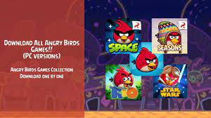 Download all Angry Birds games | PC versions | Complete Collection |  Download One by One