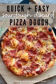 quick sourdough discard pizza dough no