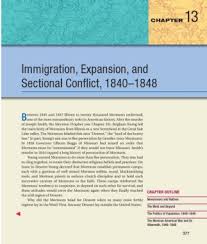 Immigration Expansion And Sectional Conflict 1840 1848