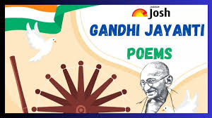 5 inspiring poems on gandhi jayanti