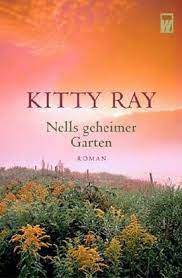 Schon jetzt ist es ein erfolg: Nells Geheimer Garten Von Kitty Ray Als Taschenbuch Portofrei Bei Bucher De
