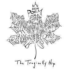 Want to discover art related to tragicallyhip? The Tragically Hip A Logo Of Album Titles Hip Quote Tragically Hip Lyrics Hip Tattoo