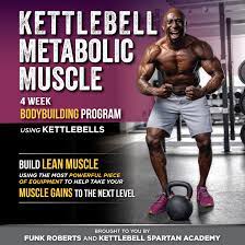 kettlebell metabolic muscle program