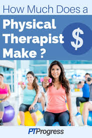 Even if you don't, what was your starting hourly pay or overall yearly salary? Physical Therapist Salary How Much Do Physical Therapists Make