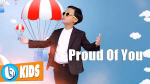 Proud Of You - Nhật Trung | Nhạc Tiếng Anh Thiếu Nhi [MV] - YouTube