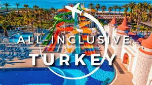 all inclusive resorts in turkey 2023