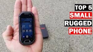 top 5 best small rugged smartphones