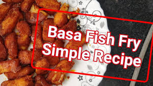 basa fish fry recipe vlog 32