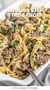 easy ground beef stroganoff little