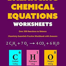 Balancing Chemical Equations Worksheets