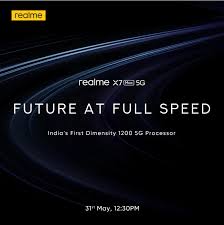 The panel is protected by dragontrail glass and. Realme X7 Max 5g With Mediatek Dimensity 1200 Processor To Launch On May 31 In India 24htech Asia