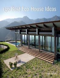 Eco Friendly House Design